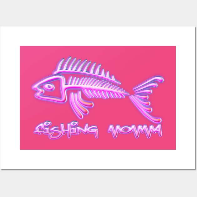 Fishing Momma Wall Art by Fisherbum